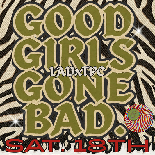 Good girls gone bad collab