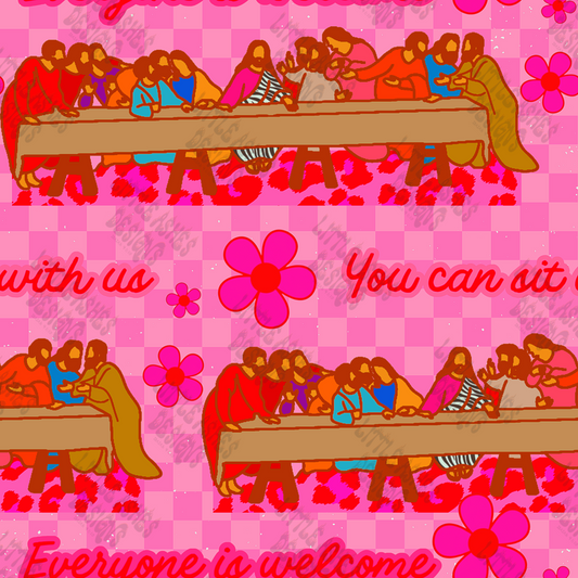 Everyone is welcome, you can sit with us